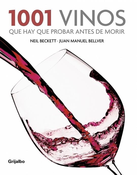 1001 VINOS QUE HAY QUE PROBAR ANTES DE MORIR | 9788425342714 | BECKETT, NEIL