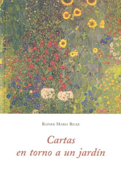 CARTAS EN TORNO A UN JARDIN | 9788497165822 | RILKE, RAINER MARIA