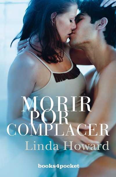 MORIR POR COMPLACER | 9788492516490 | HOWARD, LINDA