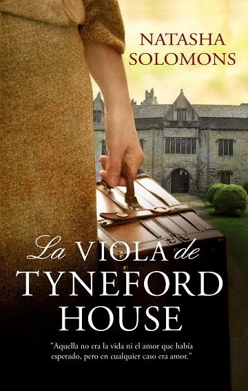 VIOLA DE TYNEFORD HOUSE, LA | 9788420608877 | SOLOMONS, NATASHA