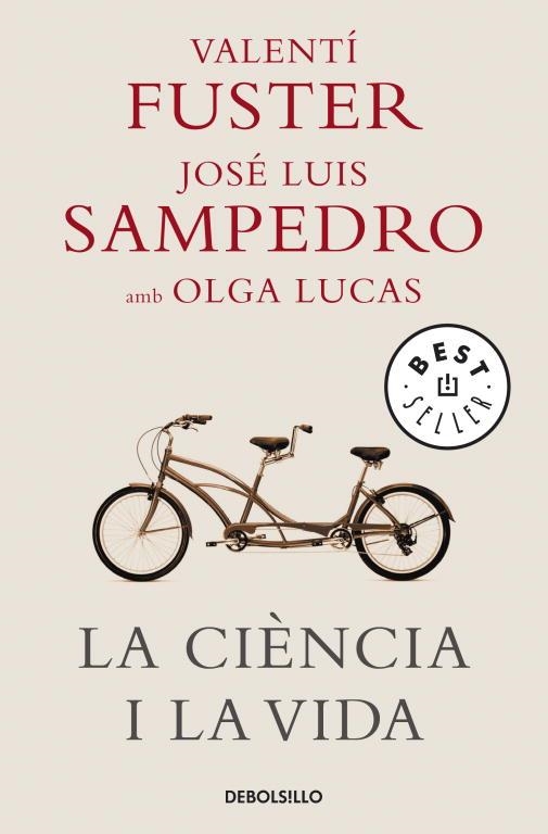 CIENCIA I LA VIDA, LA | 9788483469125 | FUSTER, VALENTI / SAMPEDRO, JOSE LUIS