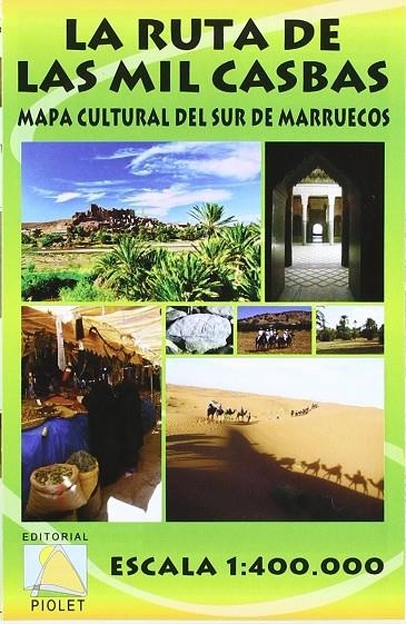 RUTA DE LAS MIL CASBAS, LA | 9788495945884 | VARIS