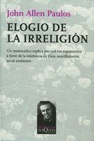 ELOGIO DE LA IRRELIGION | 9788483831335 | PAULOS, JOHN ALLEN