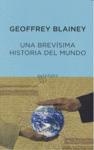 BREVISIMA HISTORIA EL MUNDO, UNA | 9788497110853 | BLAINEY, GEOFFREY