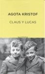 CLAUS Y LUCAS | 9788497110846 | KRISTOF, AGOTA