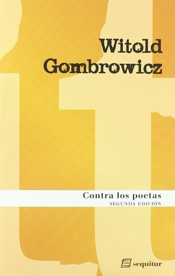 CONTRA LOS POETAS | 9788495363480 | GOMBROWICZ, WITOLD