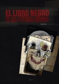 LIBRO NEGRO DE LAS LEYENDAS URBANAS, EL | 9788492520084 | HIJO, TOMAS