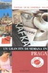 PRAGA UN GRAN FIN DE SEMANA 2009 | 9788421682555 | LEJEUNE, FLORENCE/VANTROYS, CAROLE