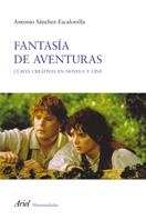 FANTASIA DE AVENTURAS | 9788434413115 | SANCHEZ- ESCALONILLA, ANTONIO