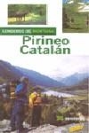 SENDEROS DE MONTAÑA POR EL PIRINEO CATALAN | 9788497765152 | MARTINEZ EDO, XAVIER