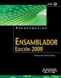 ENSAMBLADOR EDICION 2009 | 9788441525115 | CHARTE, FRANCISCO