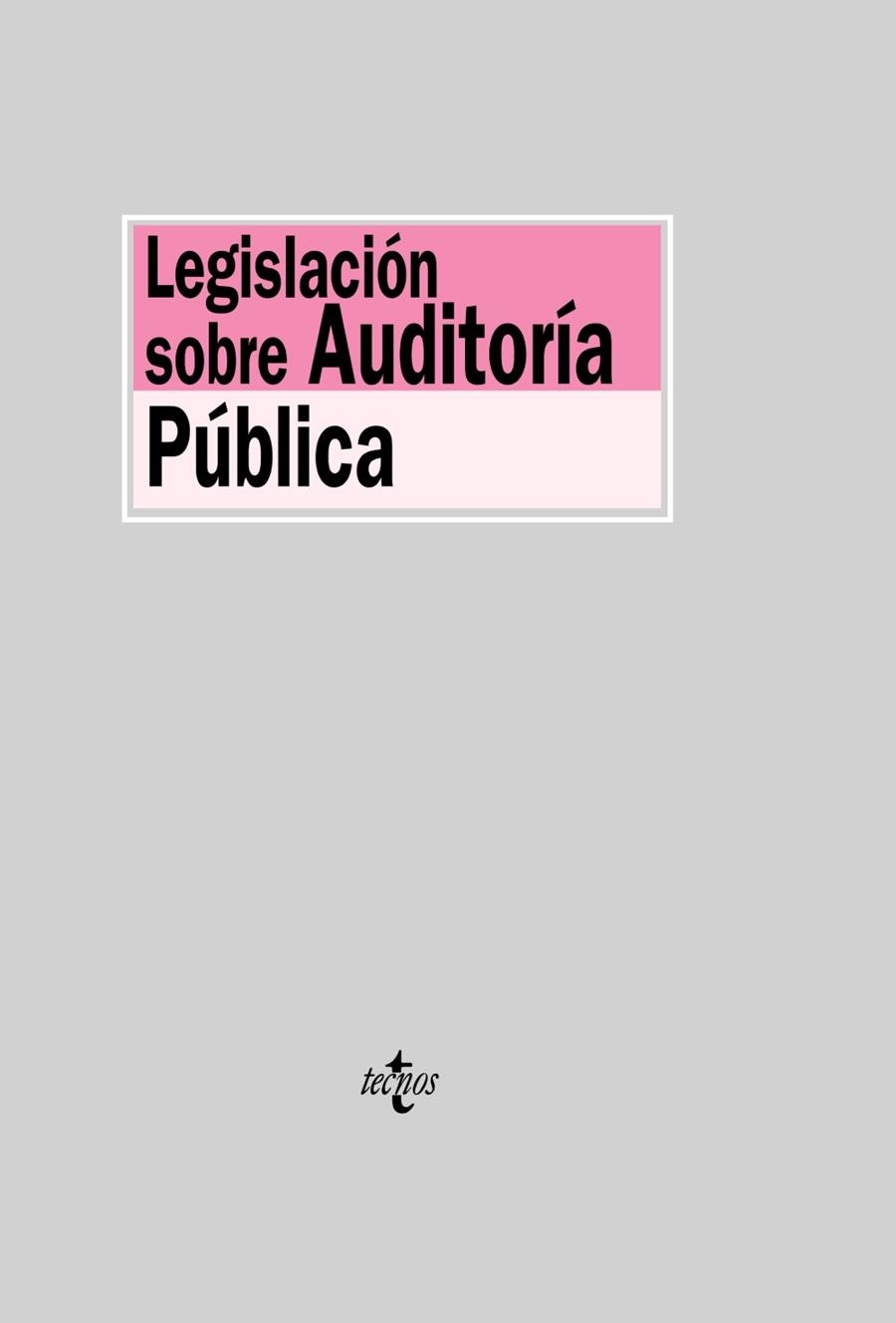 LEGISLACION SOBRE AUDITORIA PUBLICA | 9788430948406 | AA.VV.