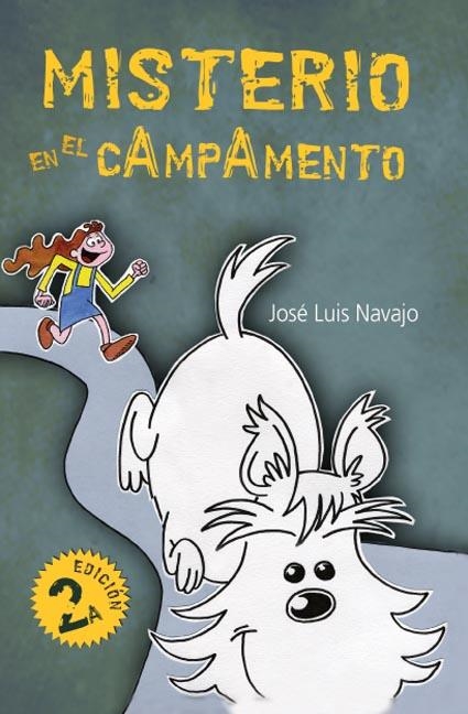 MISTERIO EN EL CAMPAMENTO | 9788493636807 | NAVAJO AYORA, JOSE LUIS