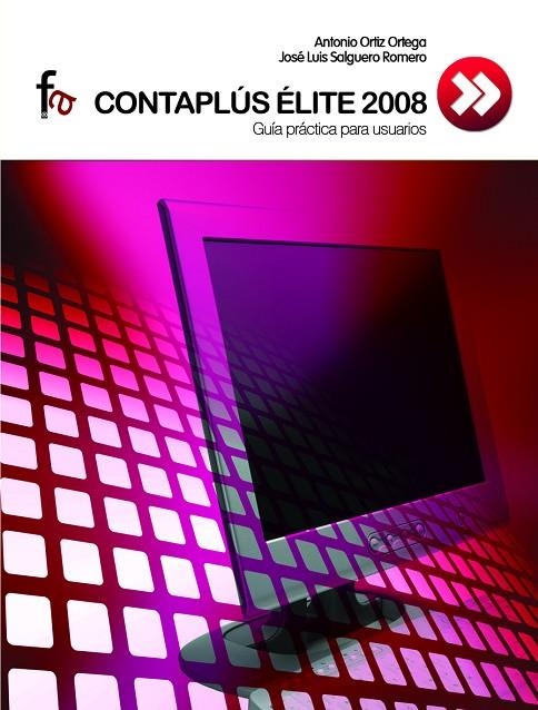 CONTAPLUS ELITE 2008 | 9788496804852 | ORTIZ ORTEGA, ANTONIO/SALGUERO ROMERO, JOSÉ LUIS