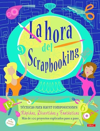 HORA DEL SCRAPBOOKING, LA | 9788498742848 | FESMIRE, KATHY