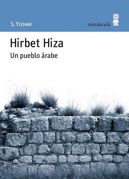 HIRBET HIZA UN PUEBLO ARABE | 9788495587480 | YIZHAR, S.