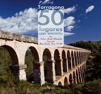 TARRAGONA 50 LUGARES CON ENCANTO | 9788496754324 | JORDA, ANTONI