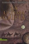 ULTIMA CRIPTA, LA BOLSILLO | 9788492677023 | GAMBOA, FERNANDO