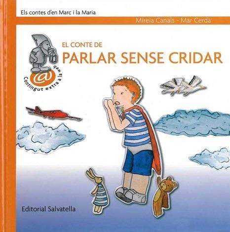 CONTE DE PARLAR SENSE CRIDAR, EL | 9788484124894 | CANALS, MIREIA