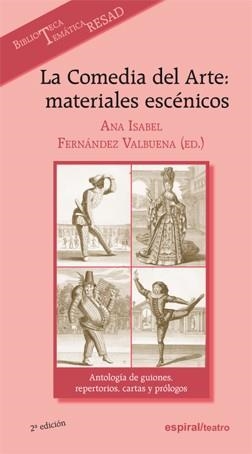 COMEDIA DEL ARTE MATERIALES ESCENICOS, LA | 9788424510732 | FERNANDEZ VALBUENA, ANA ISABEL TR.