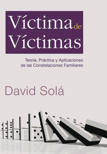 VICTIMA DE VICTIMAS | 9788493701796 | SOLA, DAVID