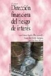 DIRECCION FINANCIERA DEL RIESGO DE INTERES | 9788436822571 | PORTILLO TARRAGONA, MARIA PILAR