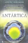 RESURRECCION ANTARTICA, LA | 9788492431922 | ROBINSON, JEREMY