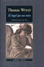 ANGEL QUE NOS MIRA, EL | 9788477026327 | WOLFE, THOMAS