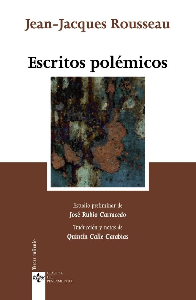 ESCRITOS POLEMICOS : CARTA A VOLTAIRE ; CARTAS A MALESHERBES | 9788430948598 | ROUSSEAU, JEAN-JACQUES