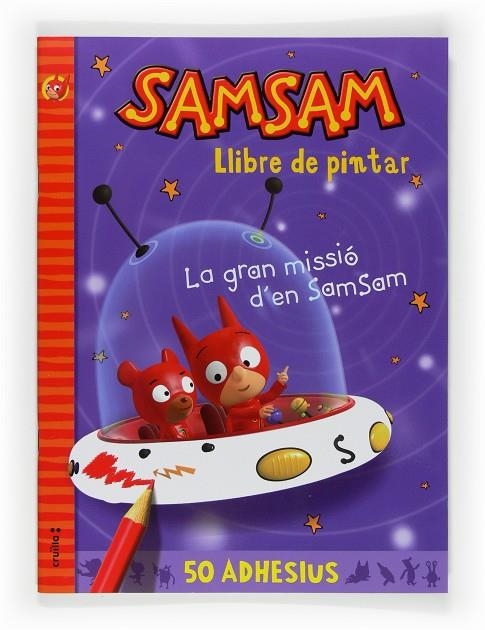 SAMSAM LLIBRE PER PINTAR LA GRAN MISSIO | 9788466123136 | BLOCH, SERGE