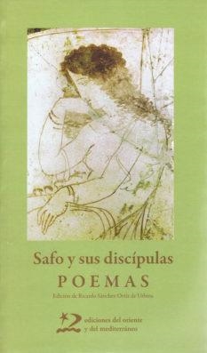 SAFO Y SUS DISCIPULAS POEMAS | 9788496327535 | SAFO