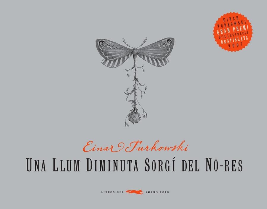 LLUM DIMINUTA SORGI DEL NO RES, UNA | 9788492412273 | TURKOWSKI, EINAR