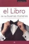 LIBRO DE LAS BUENAS MANERAS, EL | 9788466219303 | G DE CASTRO, ARANTXA