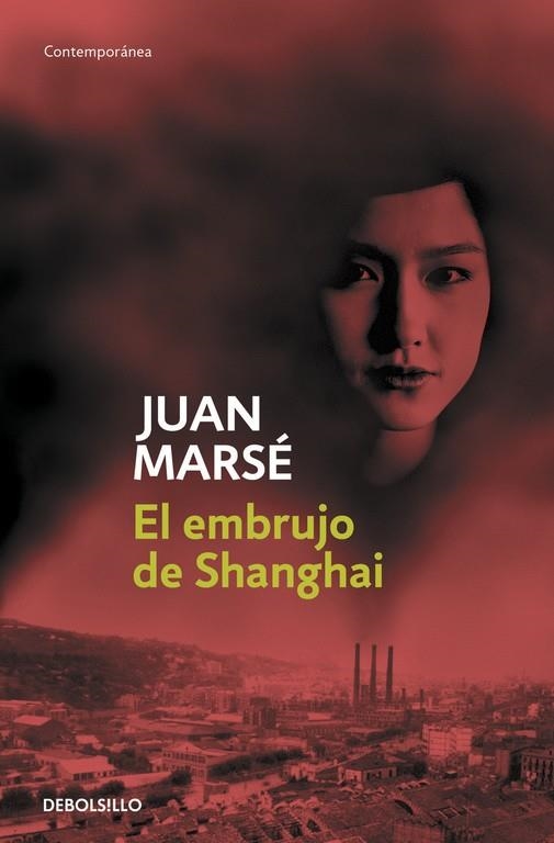 EMBRUJO DE SHANGAI, EL | 9788497931748 | MARSÉ, JUAN