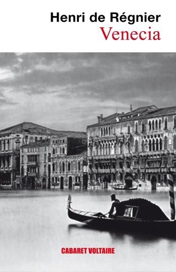 VENECIA | 9788493664831 | REGNIER, HENRI DE