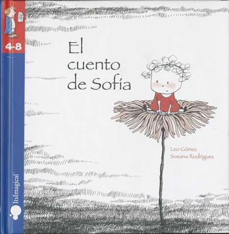 CUENTO DE LA SOFIA, EL | 9788497805599 | GÓMEZ HARO, LEONARDO