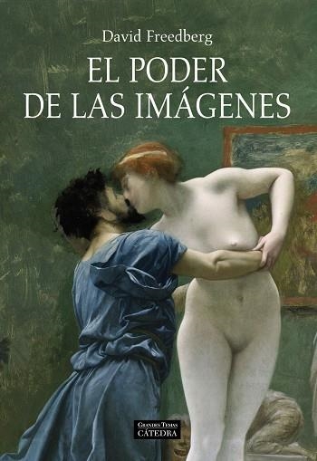 PODER DE LAS IMAGENES, EL | 9788437625546 | FREEDBERG, DAVID