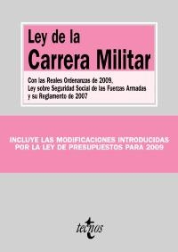 LEY DE LA CARRERA MILITAR : CON LAS REALES ORDENANZAS DE 200 | 9788430948659 | TECNOS