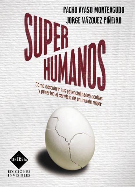 SUPERHUMANOS | 9788493996833 | AYASO, PACHO/VAZQUEZ, JORGE