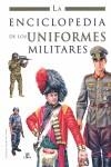 ENCICLOPEDIA DE LOS UNIFORMES MILITARES, LA | 9788466217316 | VALERO, CONSUELO