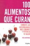 100 ALIMENTOS QUE CURAN | 9788425342707 | BARTIMEUS, PAULA