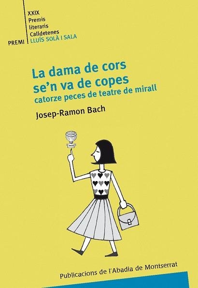 DAMA DE CORS SE'N VA DE COPES, LA | 9788498831139 | BACH, JOSEP RAMON