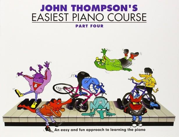 EASIEST PIANO COURSE PART FOUR | 9780711956933 | THOMPSON'S, JOHN