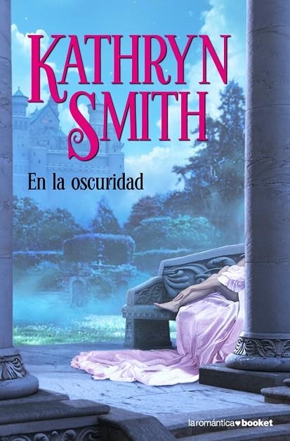 EN LA OSCURIDAD | 9788408086659 | SMITH, KATHRYN