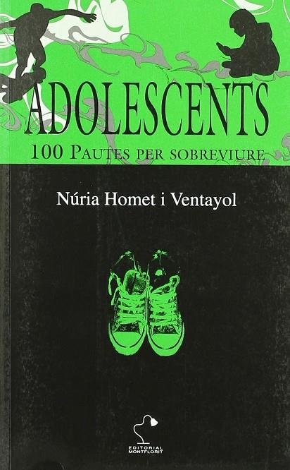 ADOLESCENTS 100 PAUTES PER SOBREVIURE | 9788495705808 | HOMET, NURIA