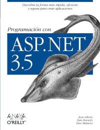 PROGRAMACION CON ASP.NET 3.5 | 9788441525702 | LIBERTY, JESSE