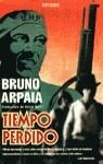 TIEMPO PERDIDO | 9788440690494 | ARPAIA, BRUNO