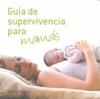 GUIA DE SUPERVIVENCIA PARA MAMAS | 9788425342899 | SABAN,CHERYL
