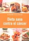 DIETA SANA CONTRA EL CANCER | 9788425343001 | SHAW, CLARE