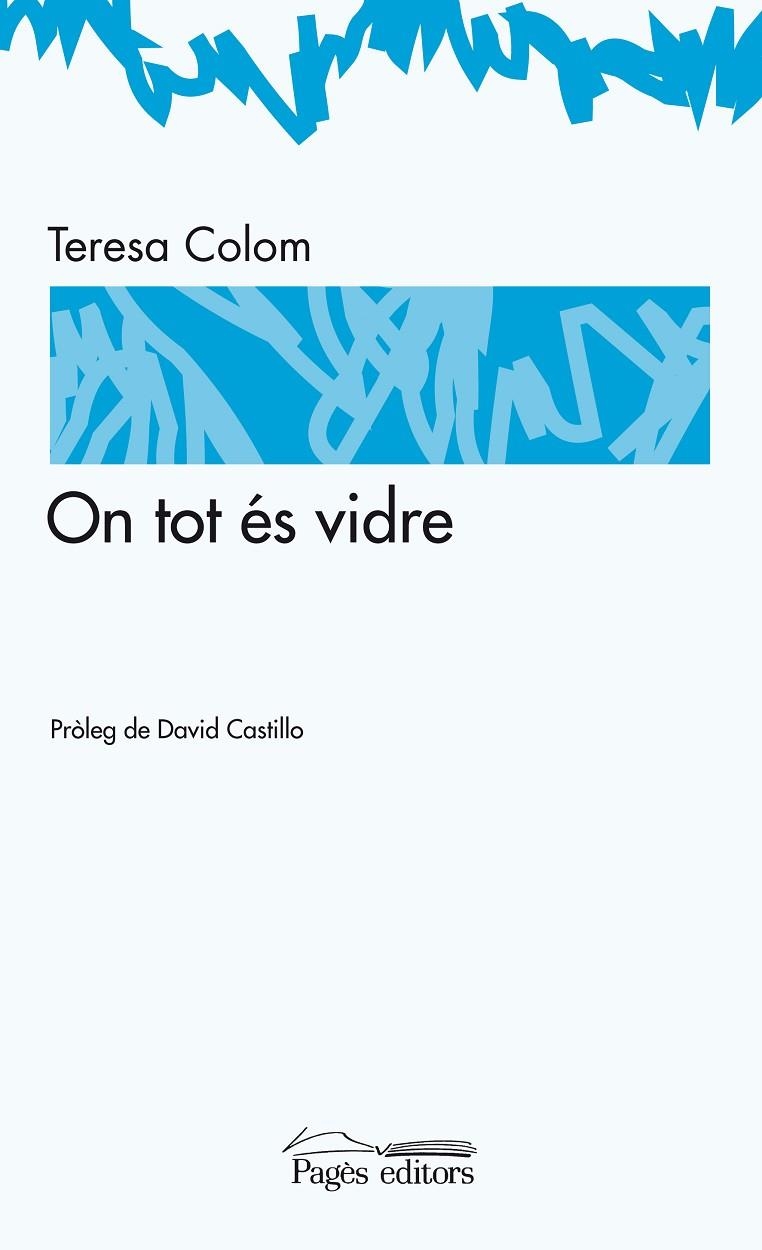 ON TOT ES VIDRE | 9788497797689 | COLOM, TERESA